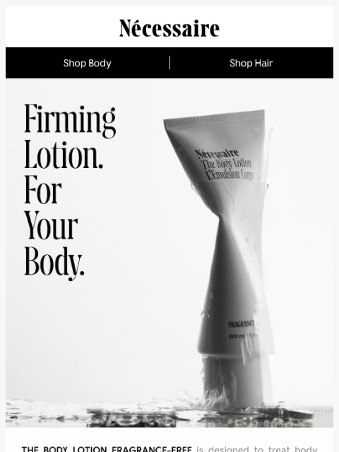 necessaire newsletter: Firming Lotion For Neck + Body