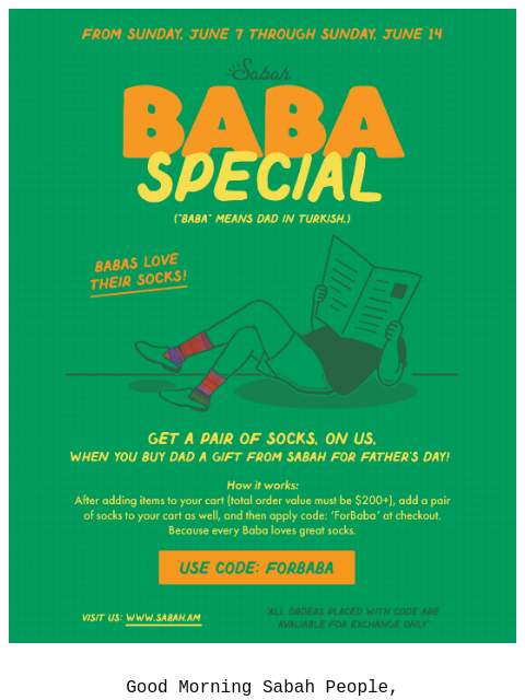 sabah newsletter: For the Dads: A Baba Special 🧦