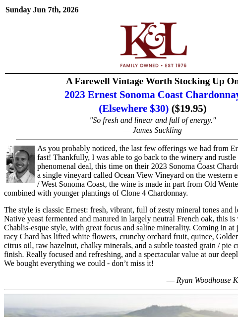 klwines newsletter: A Closing Winery's Last Chardonnay, $19.95