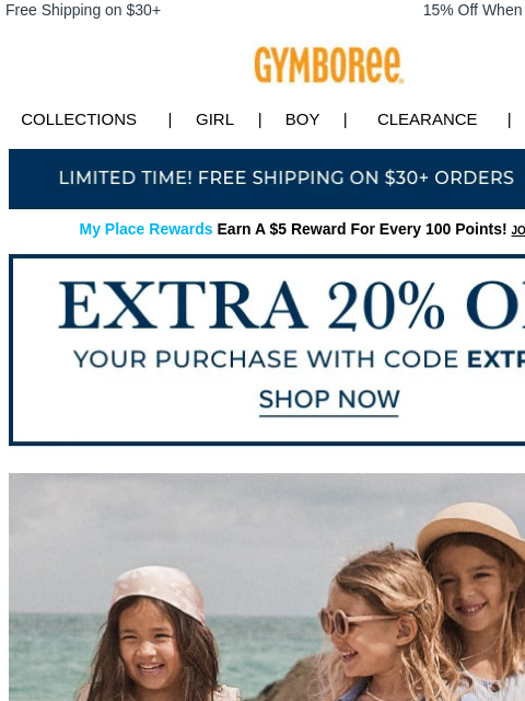 Summer memories await... Free Shipping on $30+ 15% Off When You Ship to Store* Collections | Girl | Boy | CLEARANCE | GIFT CARDS Free Shipping My Place Rewards Earn A $5 Reward For Every 100 Points!