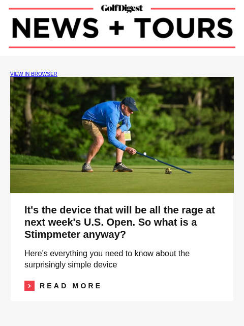 It's the device that will be all the rage at next week's US Open. So what is a Stimpmeter anyway? GolfDigest VIEW IN BROWSER It's the device that will be all the rage at next week's US