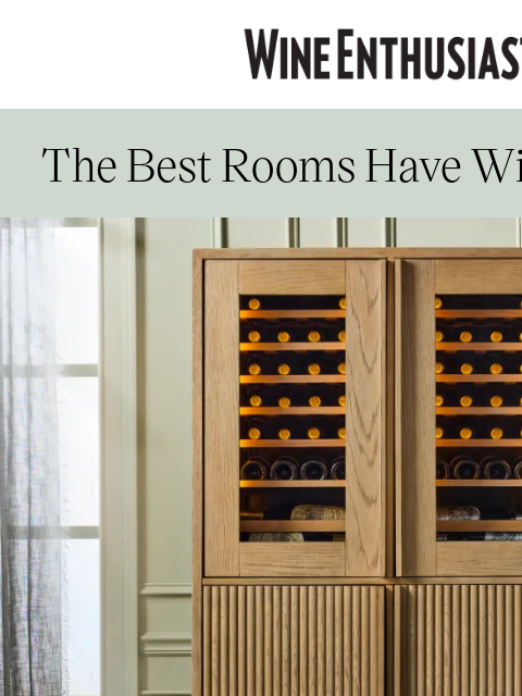wineenthusiast newsletter: Our Best-Selling Wine Storage Won't Stay in Stock ...