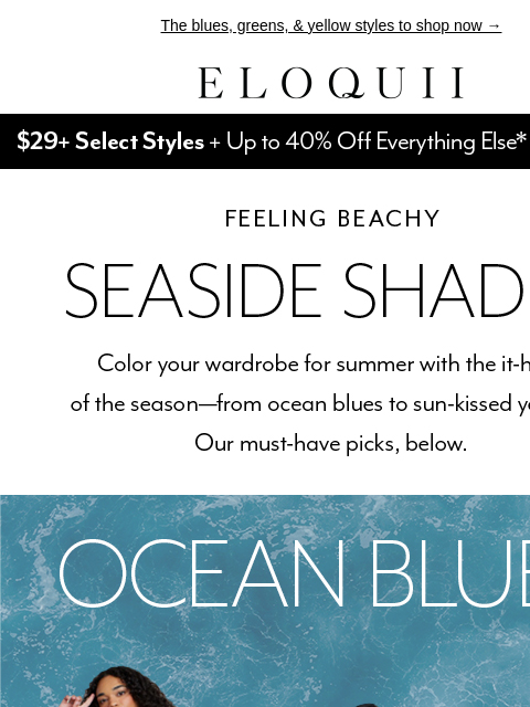 eloquii newsletter: What to wear RN: coastal hues