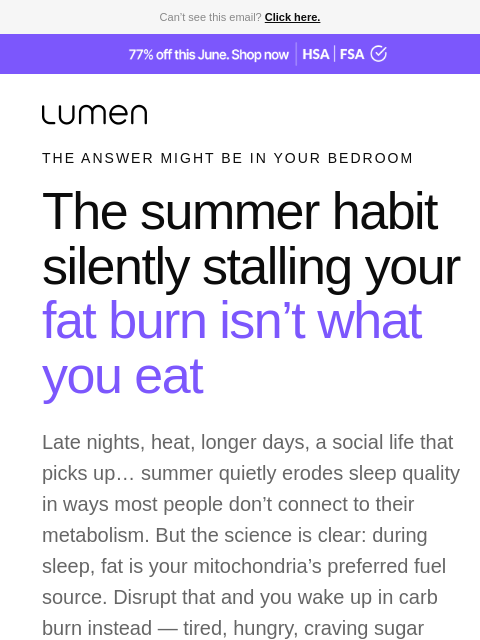 lumen newsletter: The summer fat burn saboteur nobody's talking abou...