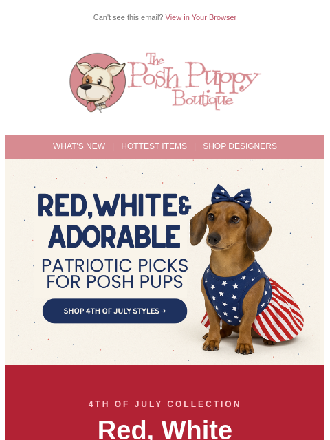 poshpuppyboutique newsletter: Red, White & Woof 🇺🇸 Shop the 4th of July Collec...