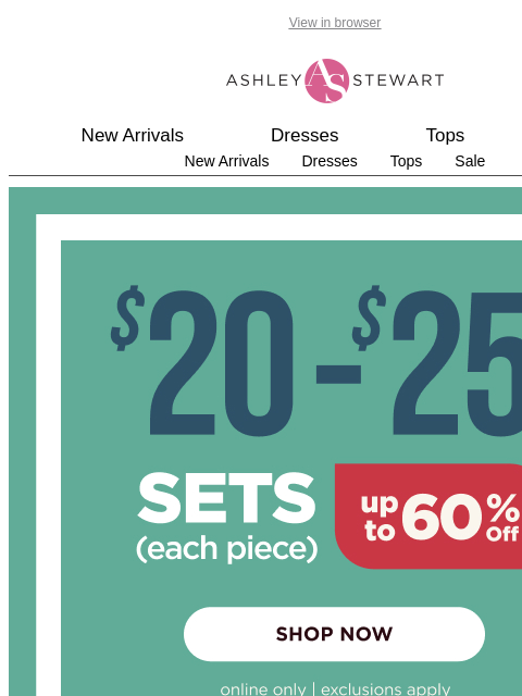 ashleystewart newsletter: $20-$25 SETS🤩(matching and active!)