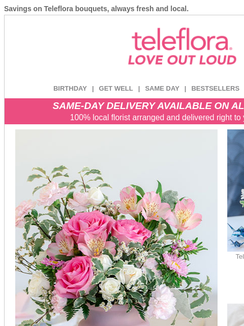 teleflora newsletter: Surprise Them with Flowers + 25% Off 😍