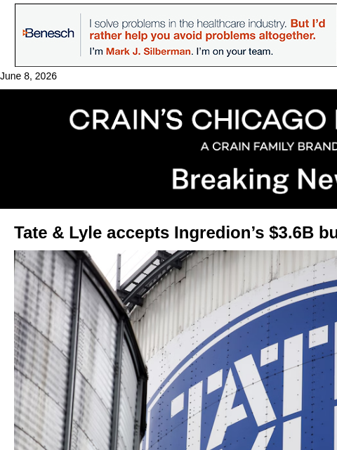 crainalerts newsletter: Tate & Lyle OKs Ingredion's $3.6B buyout bid