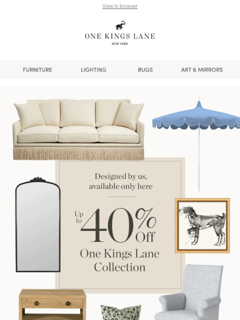 Designed by us, just for you—only at One Kings Lane ‌ ‌ ‌ ‌ ‌ ‌ ‌ ‌ ‌ ‌ ‌ ‌ ‌ ‌ ‌ ‌ ‌ ‌ ‌ ‌ ‌ ‌ ‌ ‌ ‌ ‌ ‌ ‌ ‌ ‌ ‌ ‌ ‌ ‌ ‌ ‌ ‌ ‌ ‌ ‌ ‌ ‌ ‌ ‌ ‌ ‌ ‌ ‌ ‌ ‌ ‌ ‌ ‌ ‌ ‌ ‌ ‌ ‌ ‌ ‌ ‌ ‌ ‌ ‌ ‌ ‌ ‌ ‌ ‌ ‌ ‌ ‌ ‌ ‌ ‌