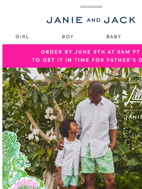 janieandjack newsletter: Order now for Father's Day delivery