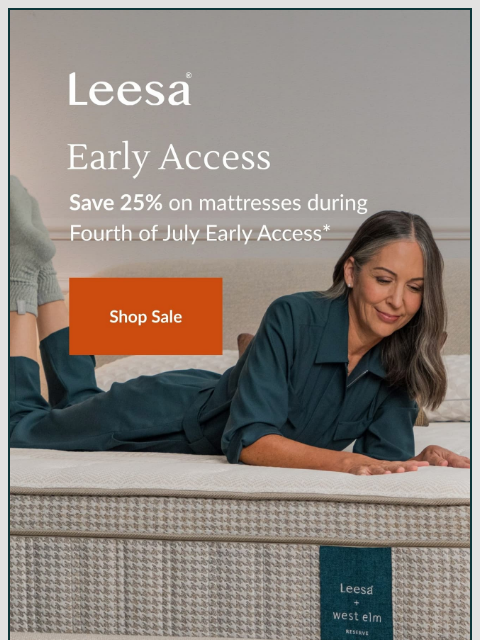 leesasleep newsletter: Fourth of July Early Access is LIVE