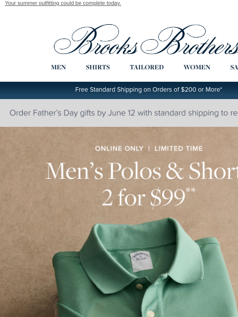 brooksbrothers newsletter: Final Hours: 2 for $99 men’s polos & shorts