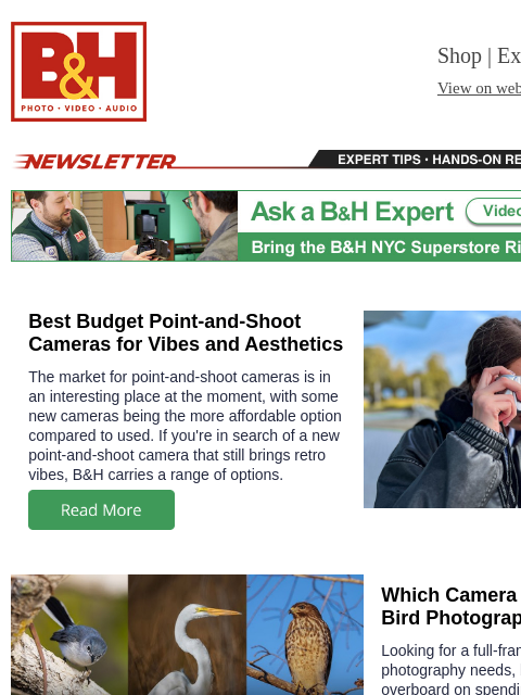 bhphotovideo newsletter: Budget Point-and-Shoots, Cameras for Bird Photogra...