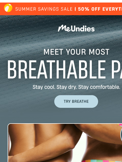 meundies newsletter: This fabric feels like nothing!