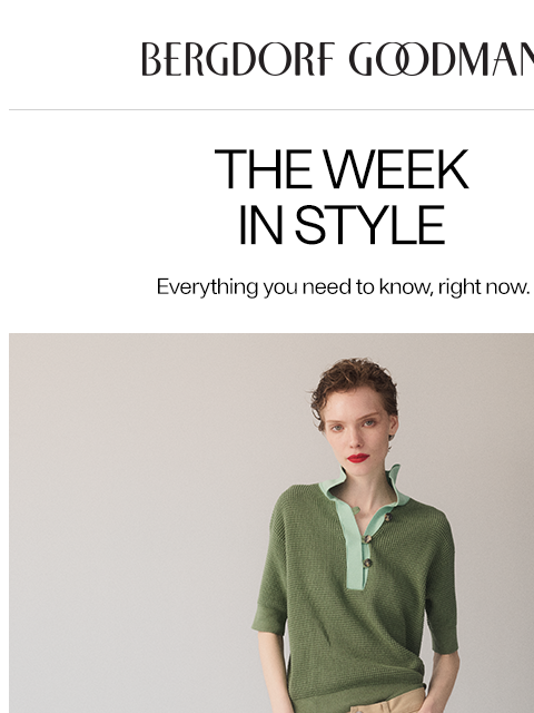 bergdorfgoodman newsletter: The Week in Style: Take Great Pride
