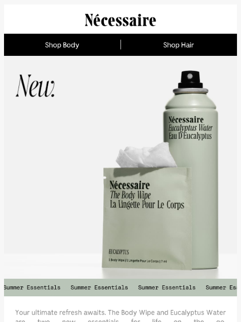 necessaire newsletter: NEW. The Body Wipe + Eucalyptus Water.