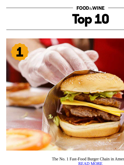 foodandwine newsletter: The No. 1 Fast-Food Burger Chain in America