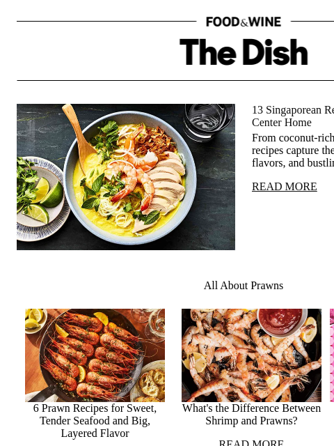 foodandwine newsletter: 13 Singaporean Recipes That Bring the Hawker Cente...