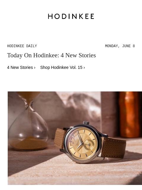 hodinkee newsletter: Hodinkee Daily | 06/08/2026