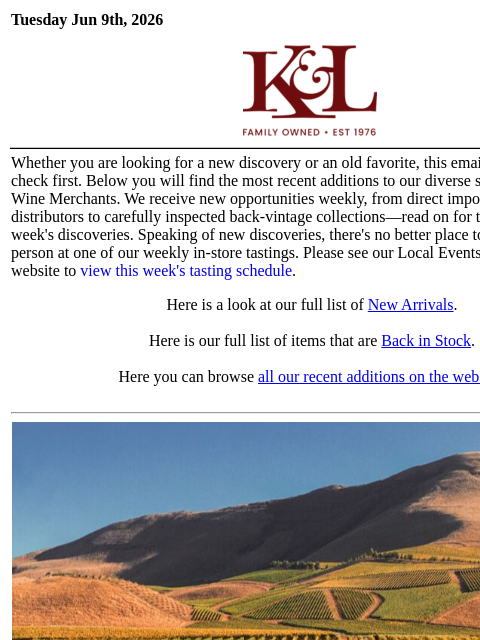 klwines newsletter: The Latest from K&L: New Adds and Back In Stock
