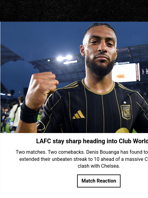 Denis Bouanga delivers again, Diego Luna opens up, and new All-Star favorites emerge. Denis Bouanga - LAFC LAFC stay sharp heading into Club World Cup Two matches. Two comebacks. Denis Bouanga has
