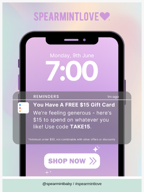 You have a Free $15 Gift Card! Use code TAKE15. @spearmintbaby / #spearmintlove Custom Button Text Tiktok Custom JOIN OUR GROUP ©2025 Spearmint Ventures, LLC, All rights reserved. No longer want to