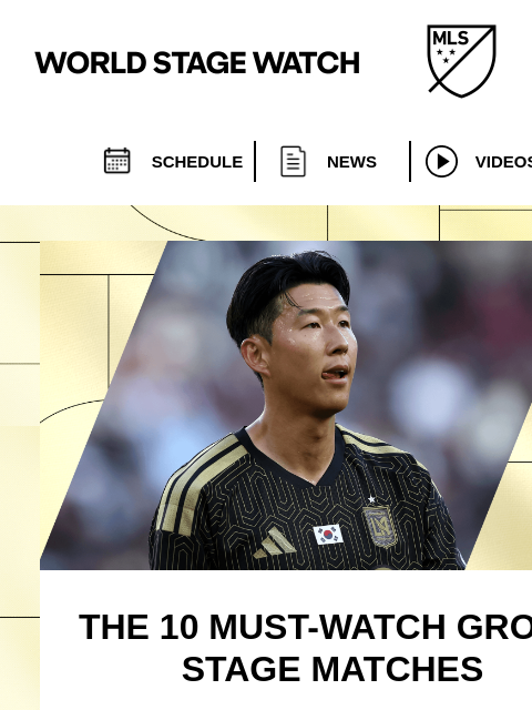 mlssoccer newsletter: The unmissable matches of the 2026 FIFA World Cup