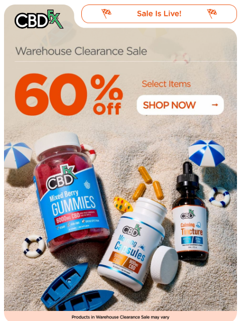 cbdfx newsletter: 60% OFF Warehouse Sale is LIVE!