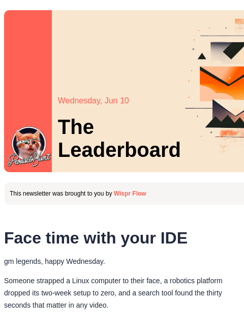 producthunt newsletter: 😸 Face time with your IDE