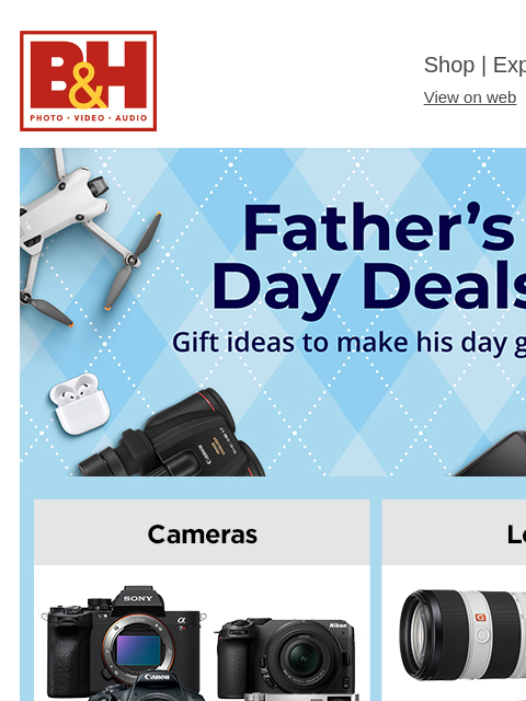 bhphotovideo newsletter: 🎁 Father’s Day Deals on Popular Gear!