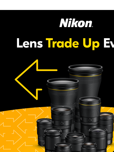 nikon newsletter: Lens Trade-in and Save