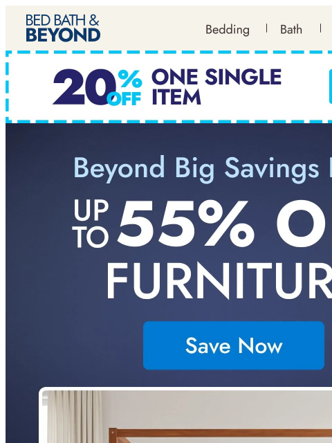 bedbathandbeyond newsletter: Make room for big furniture savings
