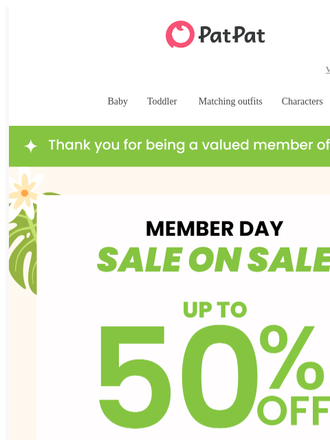patpat newsletter: APPROVED: Member Day Starts for You Now