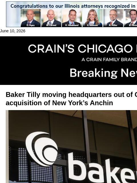 crainalerts newsletter: Baker Tilly moving HQ out of Chicago