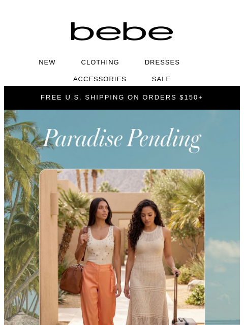 bebe newsletter: Out of Office. In Style.