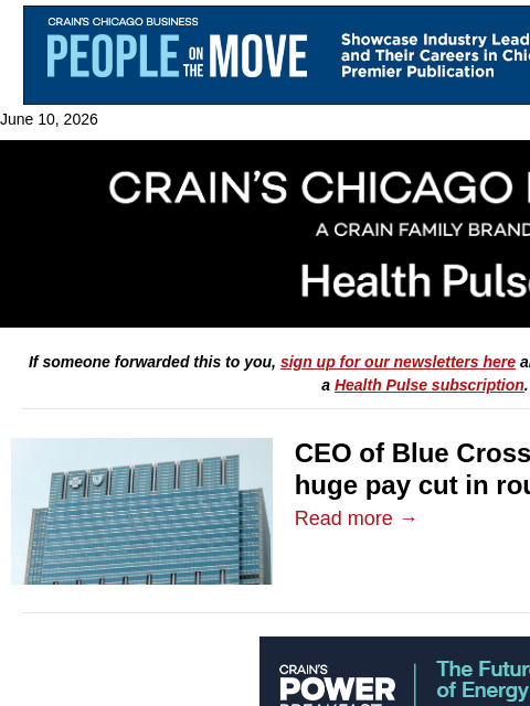 crainalerts newsletter: Big pay cut for HCSC CEO
