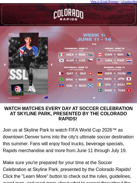 thecoloradorapids newsletter: TOMORROW: Soccer Celebration at Skyline Park, pres...