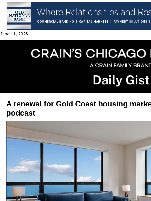crainalerts newsletter: A renewal for Gold Coast housing market: Crain’s D...