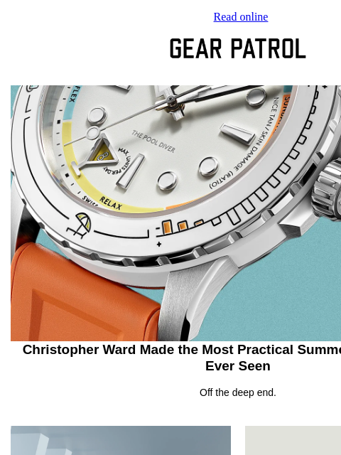 gearpatrol newsletter: Christopher Ward's Summer Dive Watch Is Almost Too...