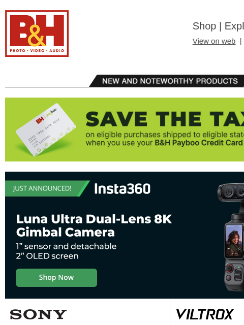bhphotovideo newsletter: New Gear from Insta360, Viltrox & More + Sony a7R ...