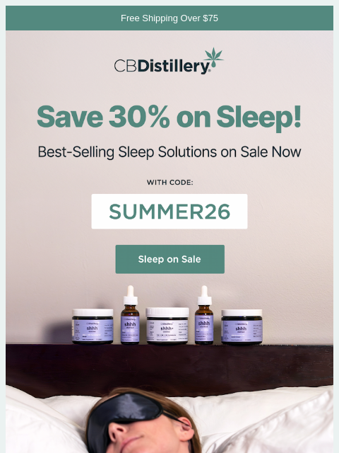 thecbdistillery newsletter: Save 30% on sleep!