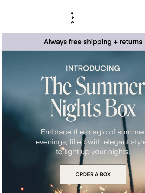 Unbox the Summer Nights Box ‌ ‌ ‌ ‌ ‌ ‌ ‌ ‌ ‌ ‌ ‌ ‌ ‌ ‌ ‌ ‌ ‌ ‌ ‌ ‌ ‌ ‌ ‌ ‌ ‌ ‌ ‌ ‌ ‌ ‌ ‌ ‌ ‌ ‌ ‌ ‌ ‌ ‌ ‌ ‌ ‌ ‌ ‌ ‌ ‌ ‌ ‌ ‌ ‌ ‌ ‌ ‌ ‌ ‌ ‌ ‌ ‌ ‌ ‌ ‌ ‌ ‌ ‌ ‌ ‌ ‌ ‌ ‌ ‌ ‌ ‌ ‌ ‌ ‌ ‌ ‌ ‌ ‌ ‌ ‌ ‌ ‌ ‌ ‌ ‌ ‌ ‌