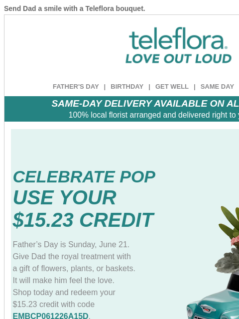 teleflora newsletter: Hurry! Final Hours to use your [$15.23] credit ⌛