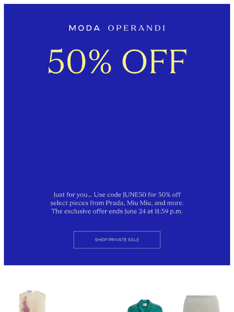 modaoperandi newsletter: 50% OFF Prada, Miu Miu & more