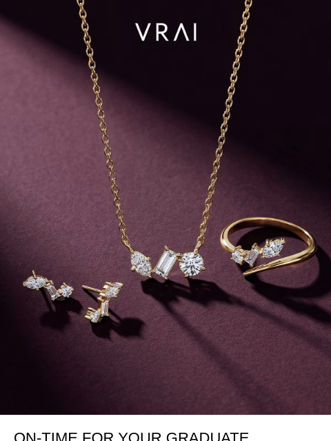 vrai newsletter: Ready-to-ship graduation gifts