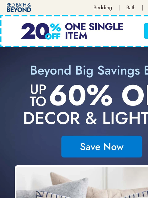 bedbathandbeyond newsletter: Beyond big savings on finishing touches