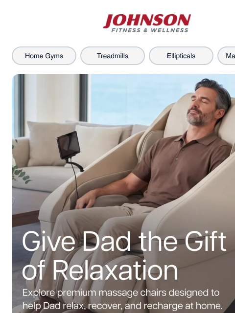 johnsonfit newsletter: Give Dad the Gift of Relaxation