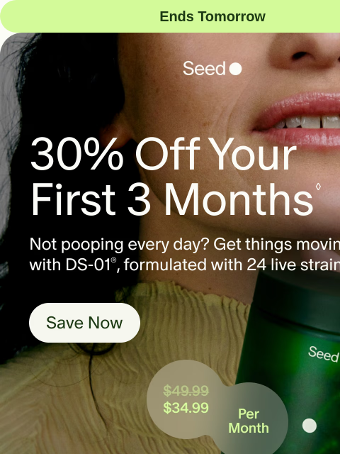 seed newsletter: Now’s your time to save.