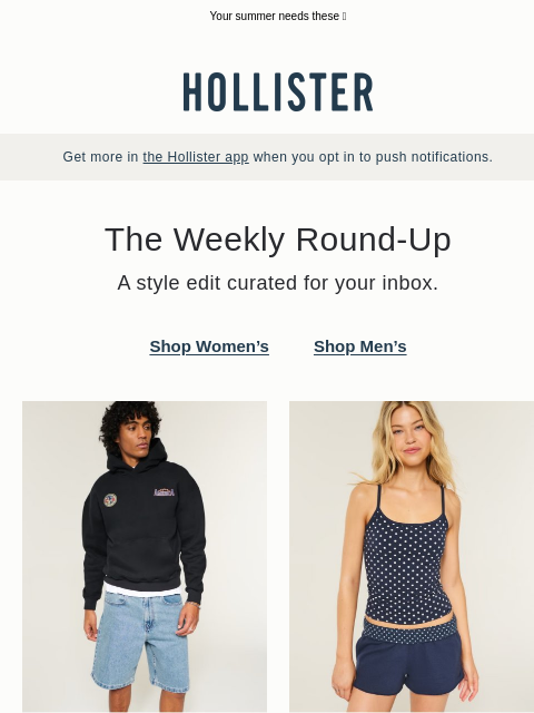 hollisterco newsletter: We see new outfits in your future 🔮