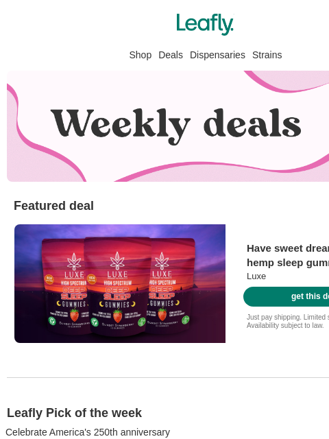 leafly newsletter: Weed deals so good, you'll think it’s your birthda...